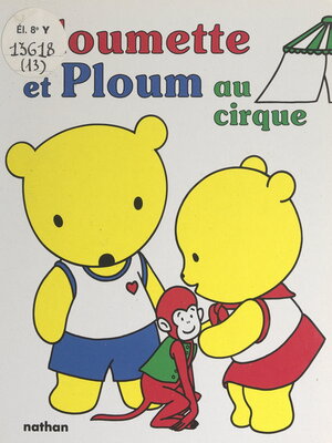 cover image of Ploumette et Ploum au cirque